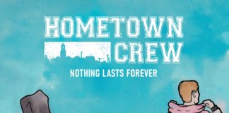 Hometown Crew - Nothing Lasts Forever (2020)