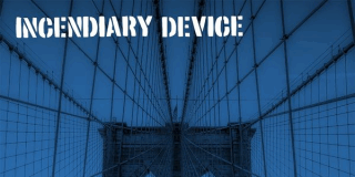 Incendiary Device - New York City (2026)