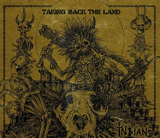 Indian Nightmare - Taking Back The Land 2017