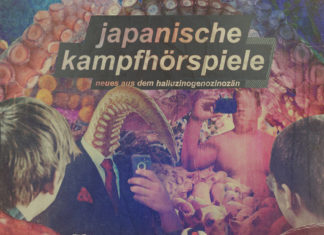 Japanische Kampfhörspiele – Neues aus dem Halluzinogenozinozän (2021)