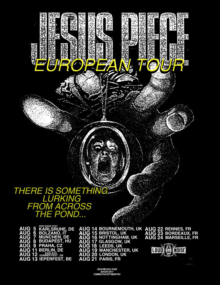 Jesus Piece Europatour 2017