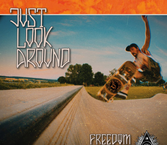 Just Look Around – Freedom Remains ::: Review (2021) Just Look Around - Freedom Remains (2021)