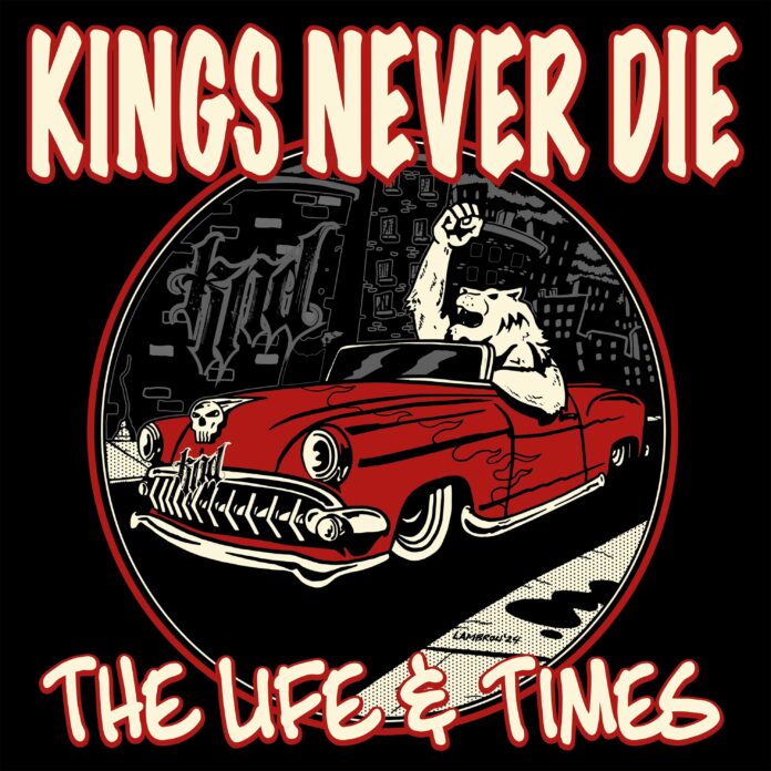 Kings-Never-Die-The-Life-Times-front-cover
