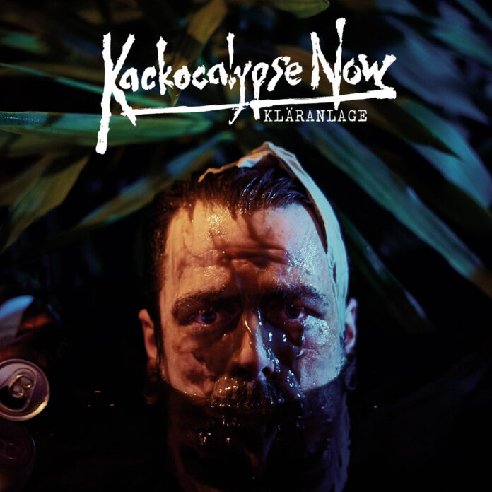 Kläranlage - Kackocalypse Now (2025)