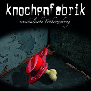 Knochenfabrik - Musikalische Früherziehung (2022)