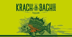 Krach am Bach Festival Das LineUp für 2025 AWAY FROM LIFE