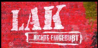LAK - …nichts eingebüßt
