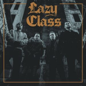 Lazy Class - Lazy Class (2022)