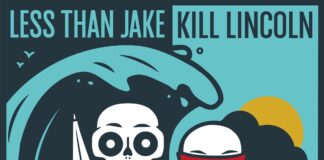 Less Than Jake & Kill Lincoln (Wavebreaker #1 Split)