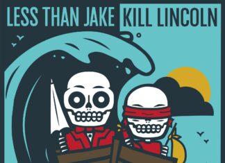 Less Than Jake & Kill Lincoln (Wavebreaker #1 Split)