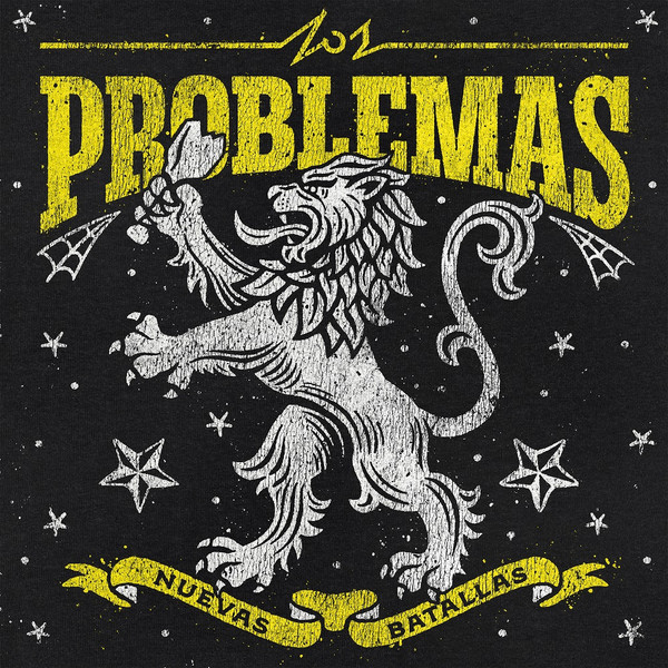 Los Problemas – Nuevas Batallas