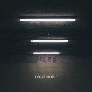 Lygo - Lygophobie (2021)