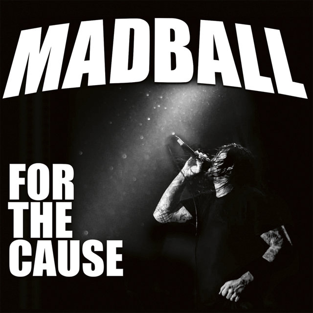 Madball - For The Cause - Cover