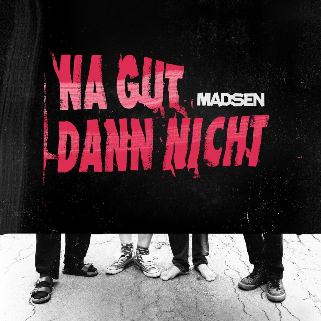Madsen - Na gut dann nicht (2020)