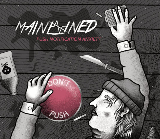 Mainlined - Push Notification Anxiety (2020)