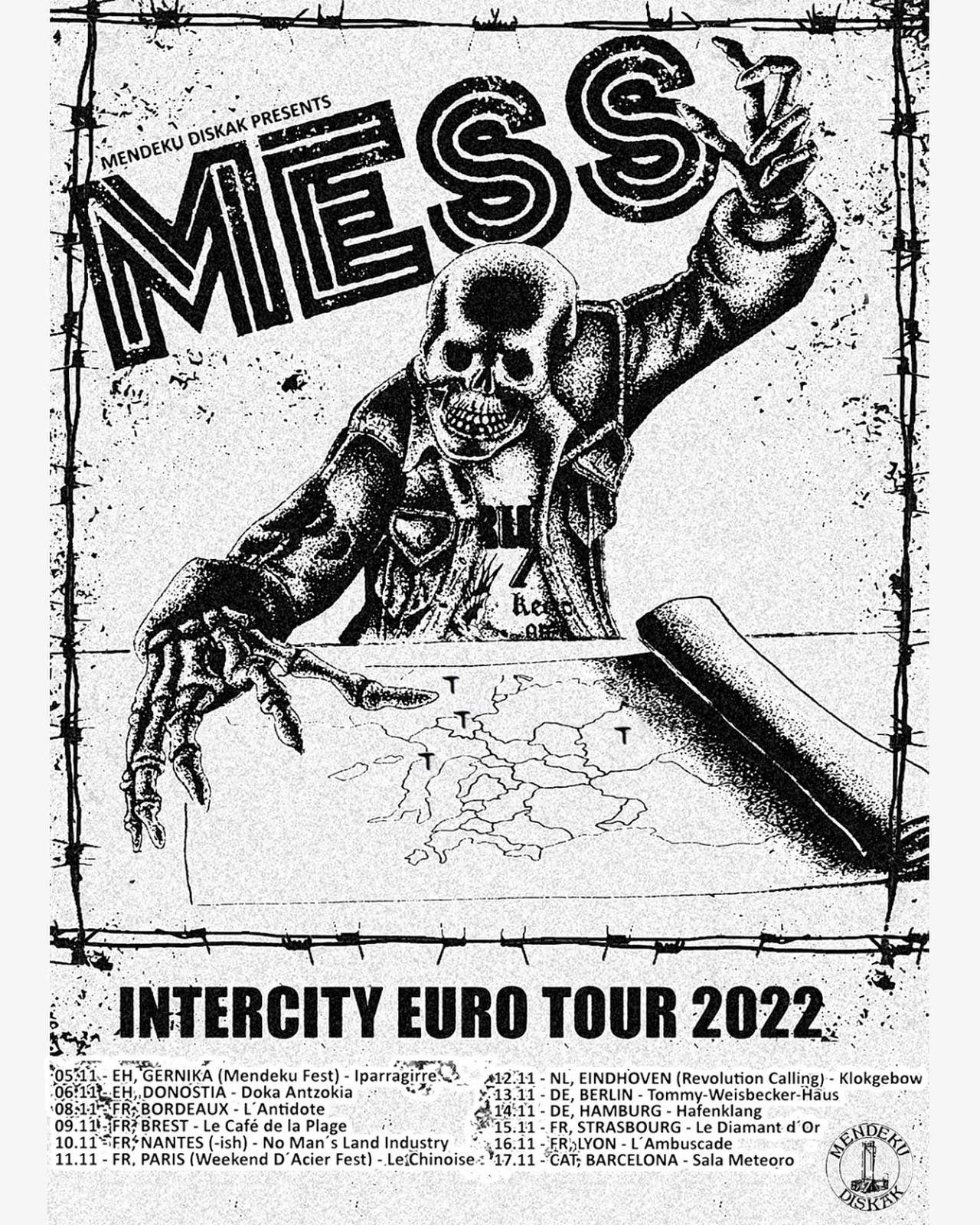 Mess - Euro-Tour 2022