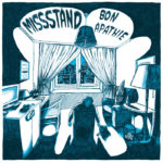 Missstand - Bon Apathie (2021)