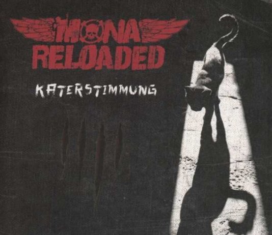 Mona Reloaded - Katerstimmung