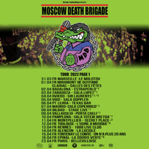 Moscow Death Brigade - Tour 2022 Teil 1