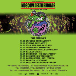 Moscow Death Brigade - Tour 2022 Teil 2