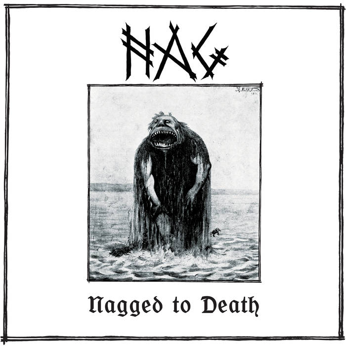 Nag - Nagged To Death (Cover - 2018)