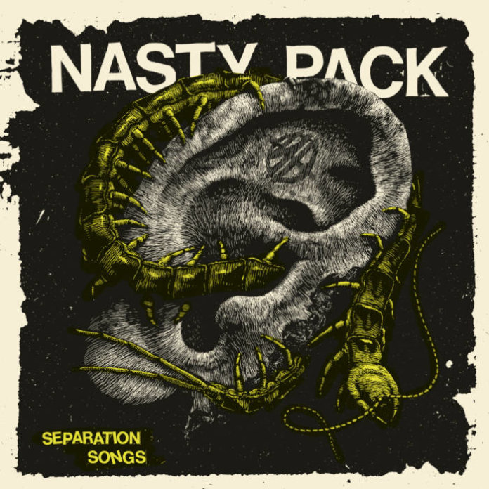 Nasty Pack - Separation Songs (2018)