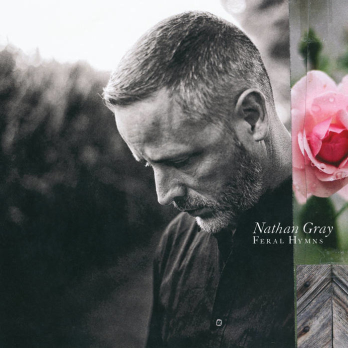 Nathan Gray - Feral Hymns