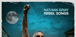 Nathan Gray - Rebel Songs (2021)
