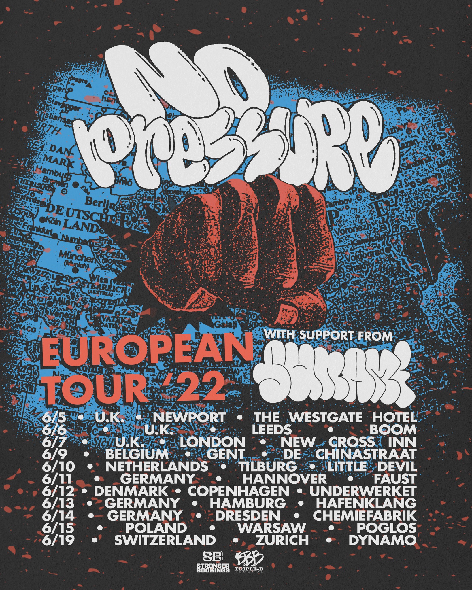 no pressure europe tour