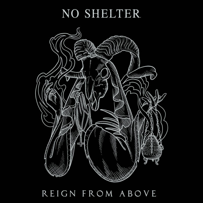 No Shelter - Reign From Above (2018)