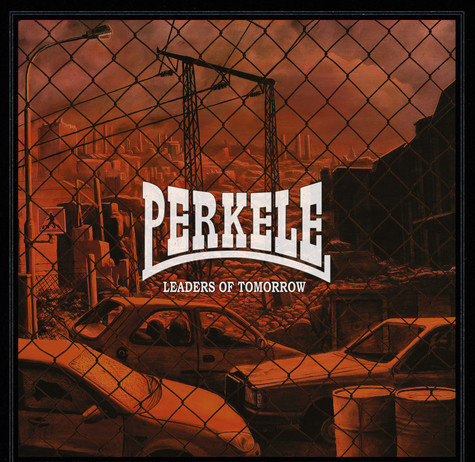 Perkele - Leaders Of Tomorrow