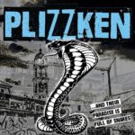 Plizzken - ...And Their Paradise Is Full Of Snakes (2021)