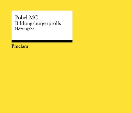 Pöbel MC - Bildungsbürgerprolls ::: Review (2020)