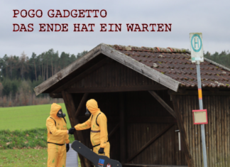 Pogo Gadgetto - Das Ende hat ein Warten (2025)