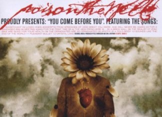 Poison The Well - You Came Before You - Cover