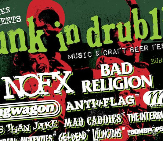 Punk In Drublic-Festival-Tournee 2019 mit NOFX, Bad Religion uvm.