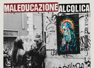 Maleducazione Alcolica - Chiacchere Da Bar (2020)