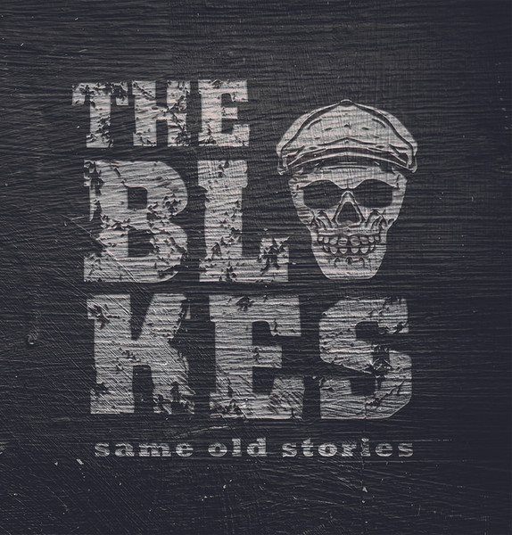 The Blokes - Same Old Stories