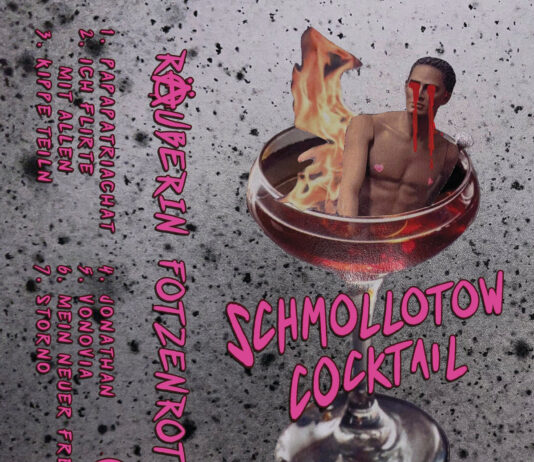 Räuberin Fotzenrotz – Schmollotow Cocktail ::: Review (2026) Räuberin Fotzenrotz – Schmollotow Cocktail (2026)