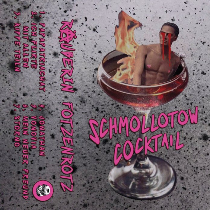 Räuberin Fotzenrotz – Schmollotow Cocktail (2026)