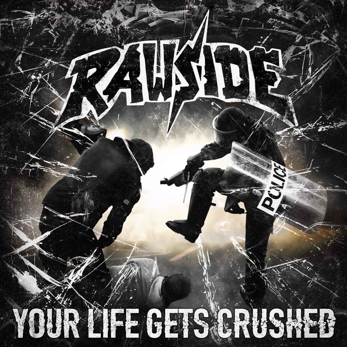 Rawside - Your Life Gets Crushed (2019)