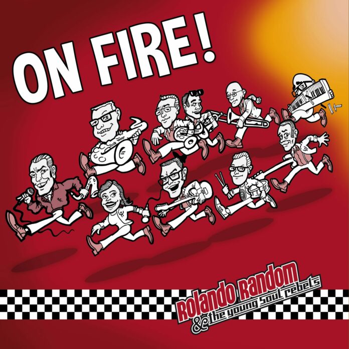 Rolando Random & The Young Soul Rebels - On Fire!