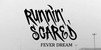 Runnin' Scared - Fever Dream (2026)
