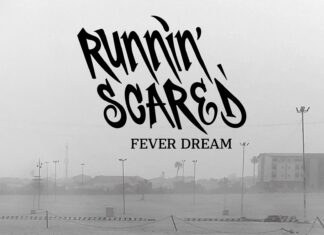 Runnin' Scared - Fever Dream (2026)