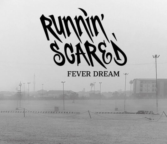 Runnin' Scared - Fever Dream (2026)