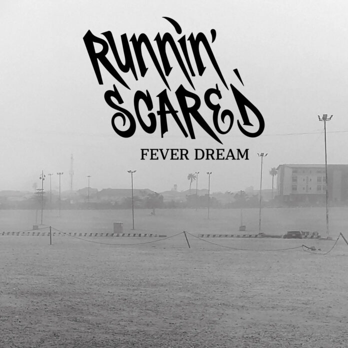 Runnin' Scared - Fever Dream (2026)