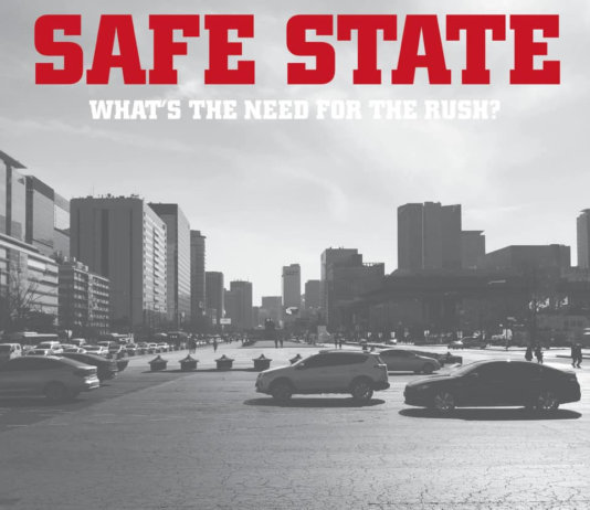 Safe State - What's The Need For The Rush (2020)