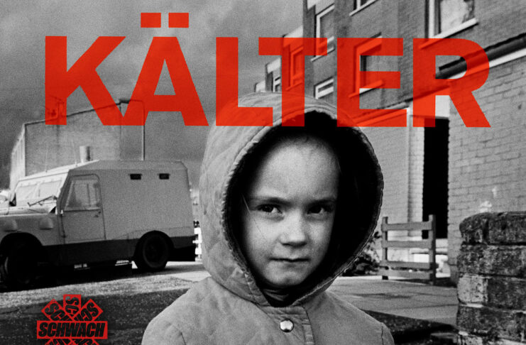 Schwach - Kälter (2022)