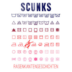 Scunks - Rasenkantengeschichten (2021)