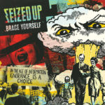 Seized Up - Brace Yourself (2020)